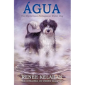 Agua, the Mysterious Portuguese Water Dog - Paperback