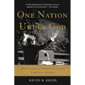 One Nation Under God: How Corporate America Invented Christian America - Paperback