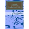 Chronic Lymphocytic Leukemia (CLL): Fast Focus Study Guide - Paperback
