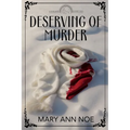 Deserving of Murder - Paperback