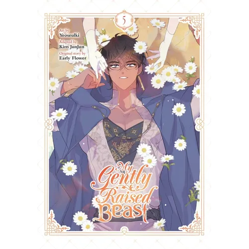 My Gently Raised Beast, Vol. 5 - Paperback