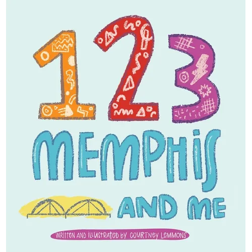 123 Memphis and Me - Hardcover