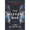 The Mirror Man: A Thriller - Paperback