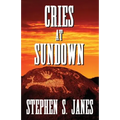 Cries At Sundown - Paperback