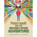 Fuzzy Ears and the Grocery Store Adventure - Paperback