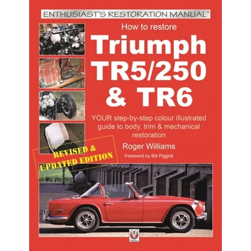 How to Restore Triumph Tr5, TR250 & TR6 - Paperback