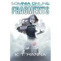 Fragments: Somnia Online - Paperback
