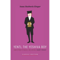 Yentl the Yeshiva Boy and Other Stories: including Short Friday - Paperback