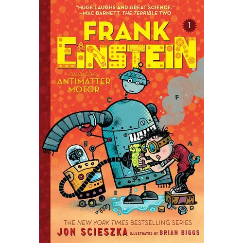 Frank Einstein and the Antimatter Motor (Frank Einstein #1): Book One - Paperback