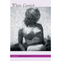 White Lipstick - Paperback