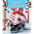 Sled Hockey - Library Binding