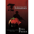 Stealing Tomatoes - Paperback