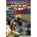 Deep In The Heart - Paperback
