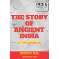 The Story of Ancient India: 1st-3rd Centuries CE - Paperback