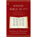 Whose Bible Is It?: A Short History of the Scriptures - Paperback