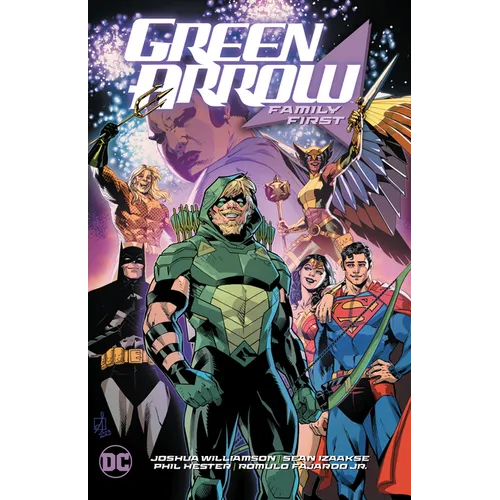 Green Arrow Vol. 2: Family First - Paperback