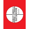 Shot Shell Databook - Paperback