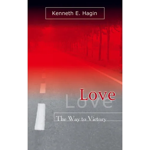 Love: The Way to Victory - Paperback