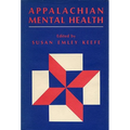 Appalachian Mental Health - Hardcover