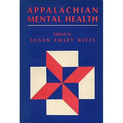 Appalachian Mental Health - Hardcover