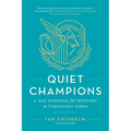 Quiet Champions: A Way Forward for Mentors in Turbulent Times - Paperback
