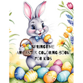 Springtime: An Easter Coloring Book for Kids - Paperback
