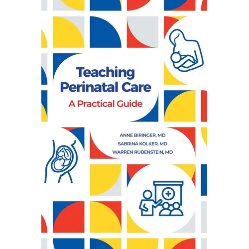 Teaching Perinatal Care: A Practical Guide - Paperback