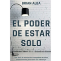El Poder de Estar Solo - Paperback