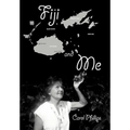 Fiji and Me - Hardcover