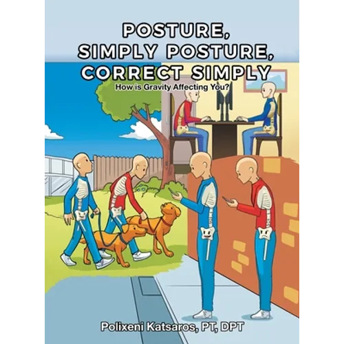 Posture, Simply Posture, Correct Simply - Hardcover