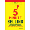 5-Minute Selling: The Proven, Simple System That Can Double Your Sales ... Even When You Don't Have Time - Hardcover