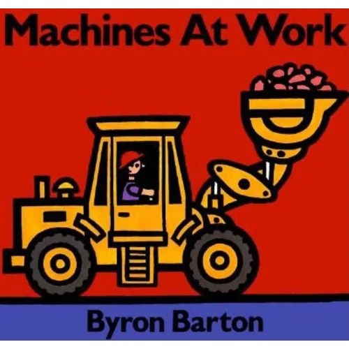 Machines at Work - Hardcover