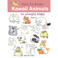 How to Draw Kawaii Animals in Simple Steps - Paperback