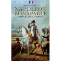A Brief History of Napoleon Bonaparte - Emperor, Exile, Eternity - Paperback