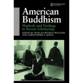 American Buddhism: Methods and Findings in Recent Scholarship - Paperback