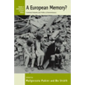 A European Memory?: Contested Histories and Politics of Remembrance - Paperback