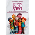 Manual de Super Vivencia Queer - Paperback