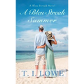 A Bleu Streak Summer - Paperback
