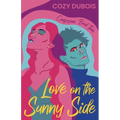 Love on the Sunny Side - Paperback