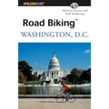 Road Biking Washington, D.C. - Paperback