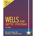 Wells and Septic Systems 2/E - Paperback