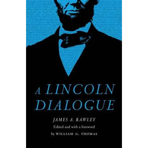 A Lincoln Dialogue - Hardcover