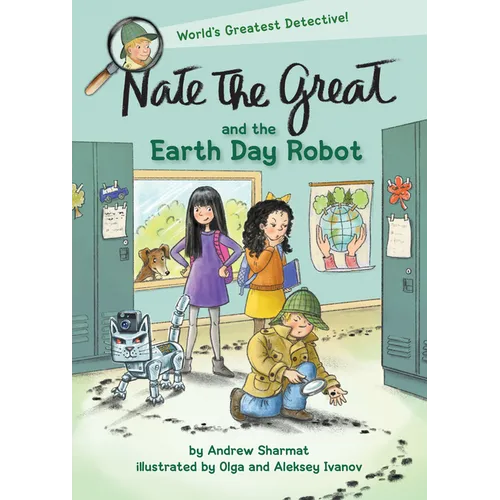 Nate the Great and the Earth Day Robot - Paperback