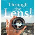 Through the Lens! Understanding Light Refraction, Types of Lenses and Ray Diagrams Grade 6-8 Physical Science - Hardcover