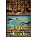 Sister Hoods - Paperback