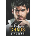 The Edge of Chaos: A Best Friend's Older Brother Forbidden Romance - Paperback