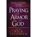 Praying the Armor of God: Trusting God to Protect You and the People You Love - Paperback