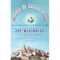 The Miracle of Castel Di Sangro: A Tale of Passion and Folly in the Heart of Italy - Paperback