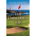 The Embedded Lie - Paperback