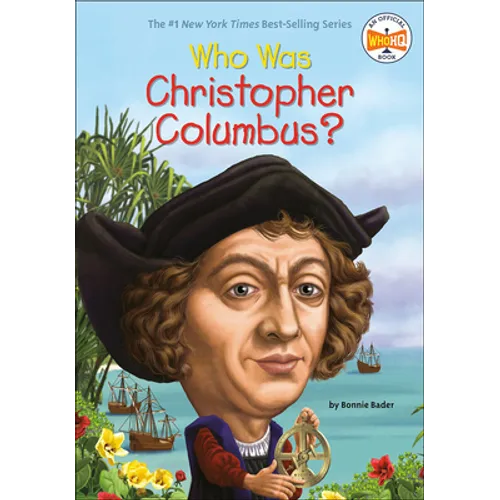 Who Was Christopher Columbus? - Hardcover